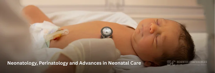 Neonatology and Perinatal Medicine